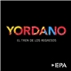 Yordano - El Tren De Los Regresos