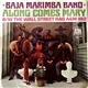 Baja Marimba Band - Along Comes Mary