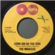 The Miracles - Come On Do The Jerk / Baby Don't You Go