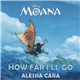 Alessia Cara - How Far I’ll Go