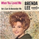 Brenda Lee - When You Loved Me